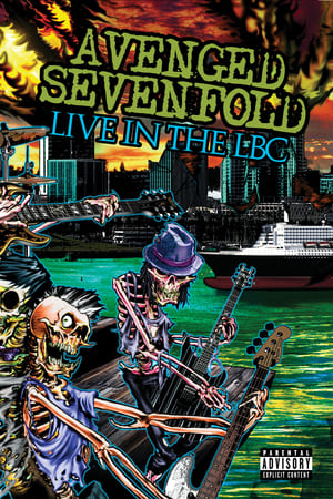Avenged Sevenfold: Live in the LBC watch Avenged Sevenfold: Live in the LBC