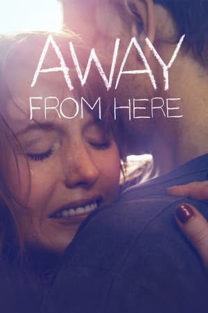 Away From Here watch Away From Here