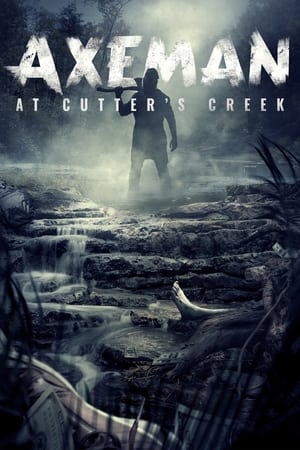 Axeman at Cutter's Creek watch Axeman at Cutter's Creek