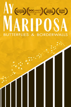 Ay Mariposa watch Ay Mariposa
