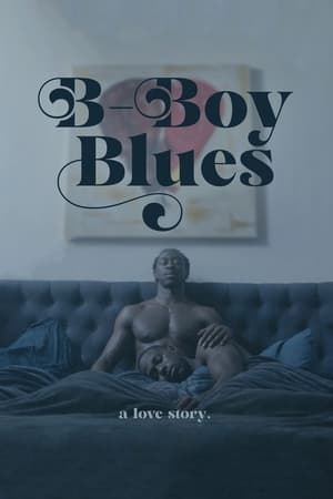 B-Boy Blues watch B-Boy Blues