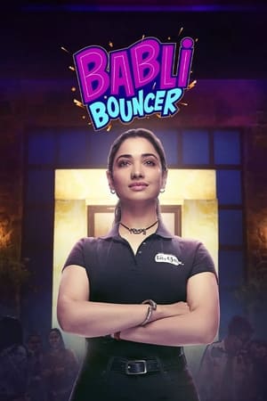 Babli Bouncer watch Babli Bouncer