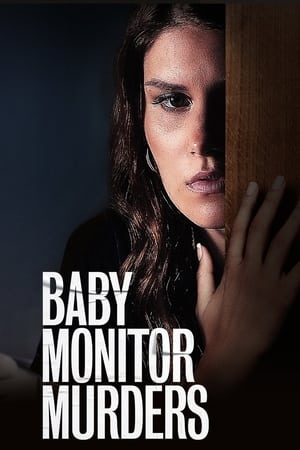 Baby Monitor Murders watch Baby Monitor Murders