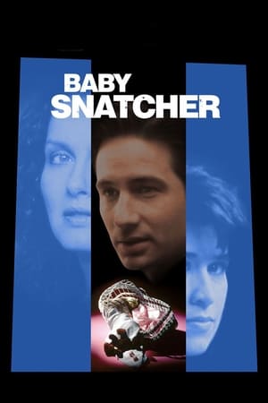 Baby Snatcher watch Baby Snatcher