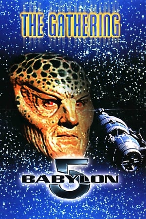 Babylon 5: The Gathering watch Babylon 5: The Gathering