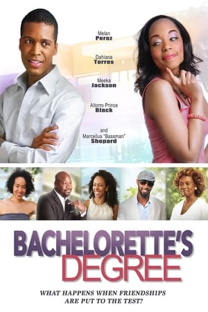 Bachelorette's Degree watch Bachelorette's Degree