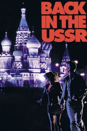 Back in the USSR watch Back in the USSR