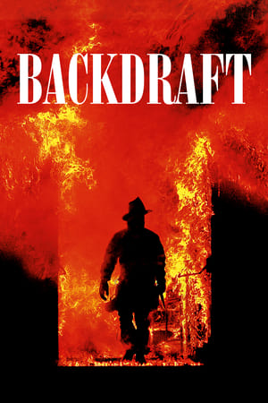 Backdraft watch Backdraft