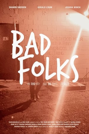 Bad Folks watch Bad Folks