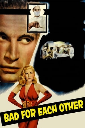 watch Bad for Each Other