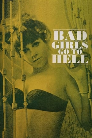 Bad Girls Go to Hell watch Bad Girls Go to Hell