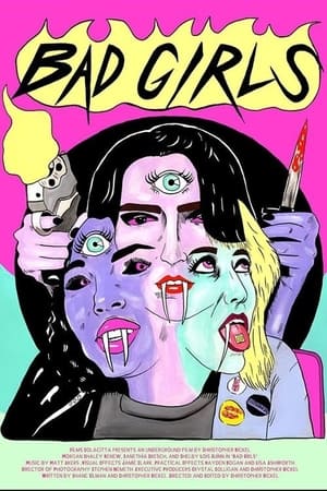 Bad Girls watch Bad Girls