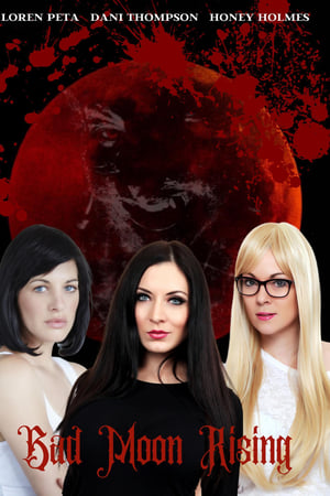 Bad Moon Rising watch Bad Moon Rising