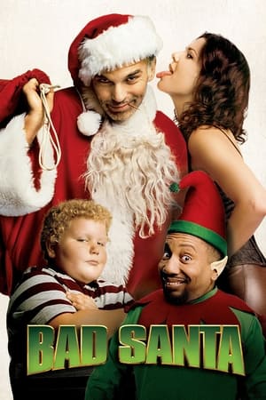 Bad Santa watch Bad Santa
