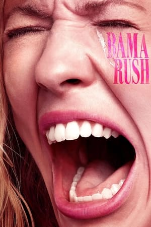 Bama Rush watch Bama Rush