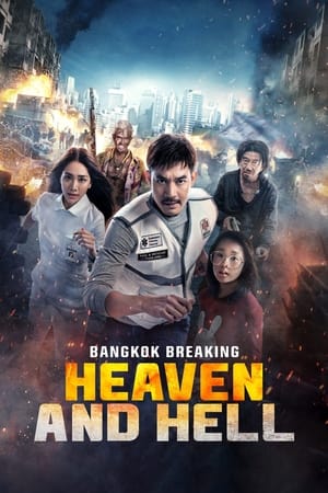 Bangkok Breaking: Heaven and Hell watch Bangkok Breaking: Heaven and Hell