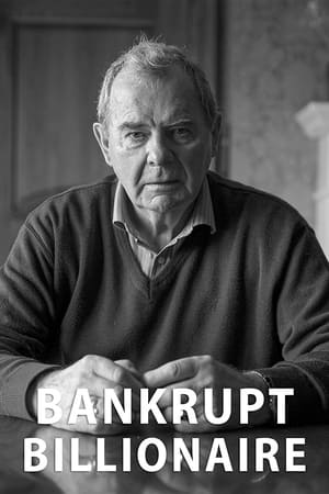 Bankrupt Billionaire watch Bankrupt Billionaire