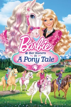 Barbie & Her Sisters in A Pony Tale watch Barbie & Her Sisters in A Pony Tale
