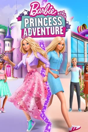watch Barbie: Princess Adventure