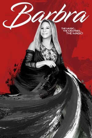 watch Barbra: The Music ... The Mem'ries ... The Magic!