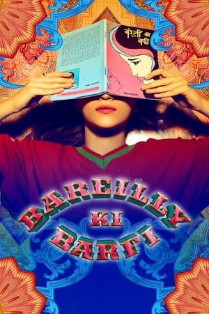 Bareilly Ki Barfi watch Bareilly Ki Barfi