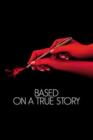 Based on a True Story watch Based on a True Story