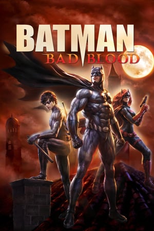 Batman: Bad Blood watch Batman: Bad Blood