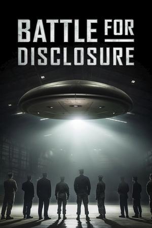 Battle for Disclosure watch Battle for Disclosure