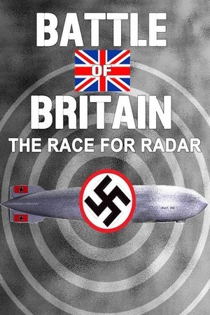 Battle of Britain: The Race for Radar watch Battle of Britain: The Race for Radar