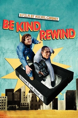 Be Kind Rewind watch Be Kind Rewind