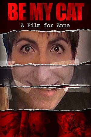 watch Be My Cat: A Film for Anne