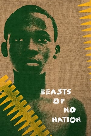 Beasts of No Nation watch Beasts of No Nation