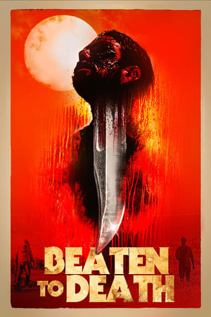 Beaten to Death watch Beaten to Death