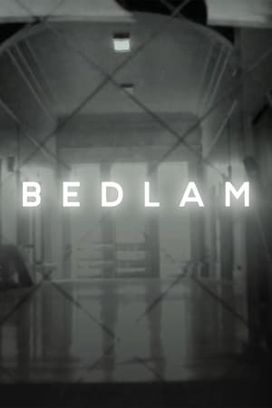 Bedlam watch Bedlam