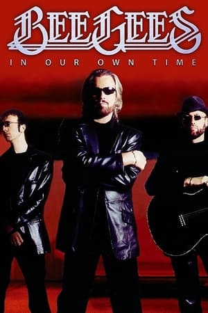 Bee Gees: In Our Own Time watch Bee Gees: In Our Own Time