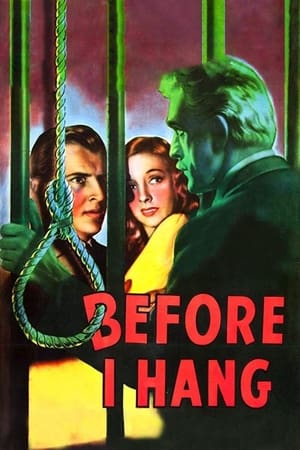Before I Hang watch Before I Hang