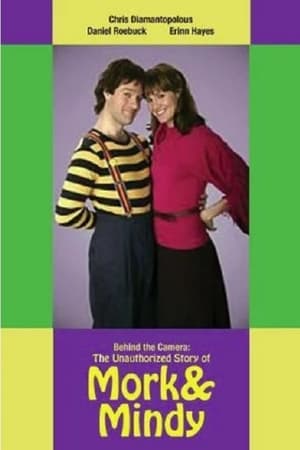 Behind the Camera: The Unauthorized Story of 'Mork & Mindy' watch Behind the Camera: The Unauthorized Story of 'Mork & Mindy'
