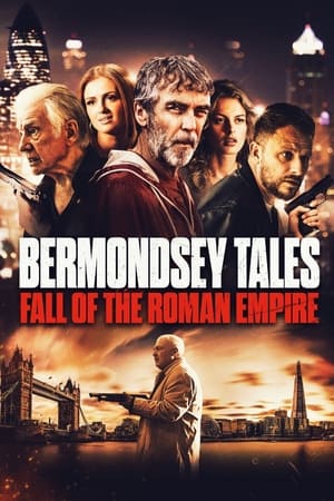Bermondsey Tales: Fall of the Roman Empire watch Bermondsey Tales: Fall of the Roman Empire