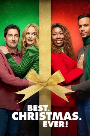 Best. Christmas. Ever! watch Best. Christmas. Ever!