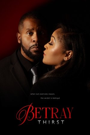 Betray: Thirst watch Betray: Thirst