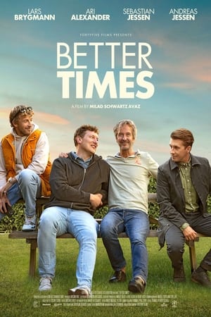 Better Times watch Better Times