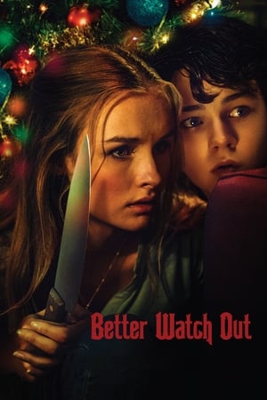 Better Watch Out watch Better Watch Out