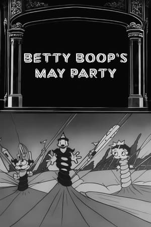 Betty Boop's May Party watch Betty Boop's May Party
