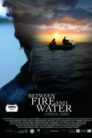 Between Fire and Water watch Between Fire and Water