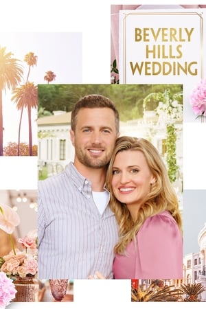 Beverly Hills Wedding watch Beverly Hills Wedding