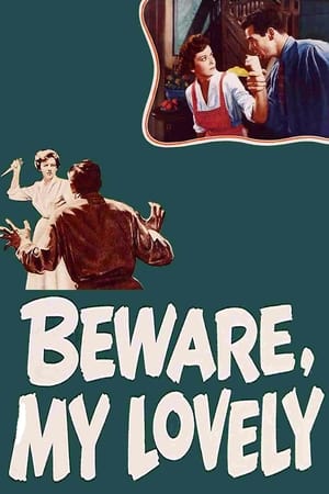 Beware, My Lovely watch Beware, My Lovely