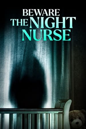 Beware the Night Nurse watch Beware the Night Nurse