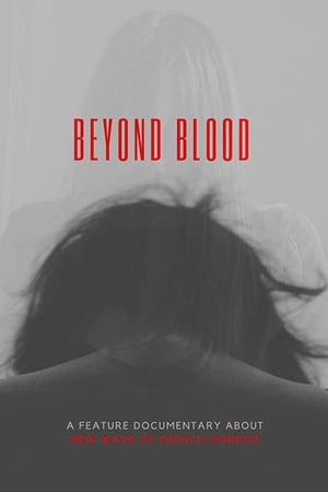 Beyond Blood watch Beyond Blood