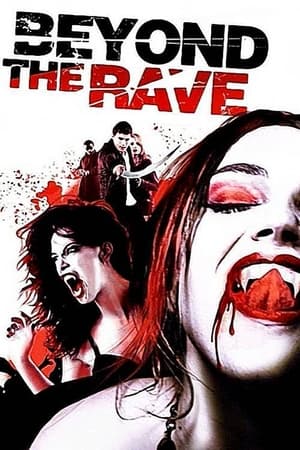 Beyond the Rave watch Beyond the Rave