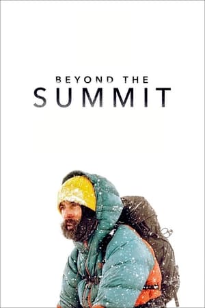 Beyond the Summit watch Beyond the Summit